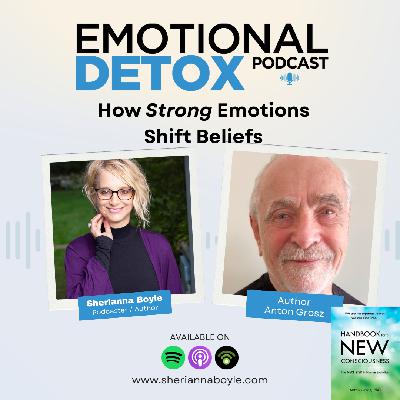 Strong Emotions & Experiences Change Beliefs