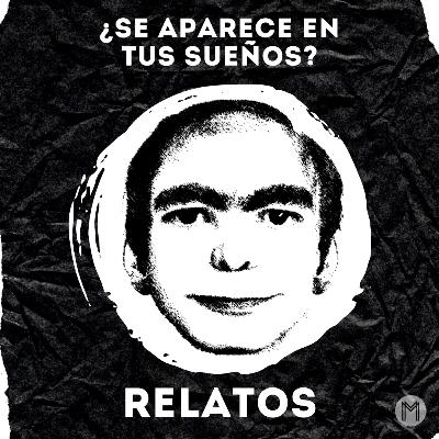 Relato 2 - Se Aparece En Mis Sueños Relato 2 - Se Aparece En Mis Sueños