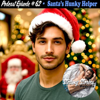 A Naughty Night With Santa's Hunky Helper A Naughty Night With Santa's Hunky Helper