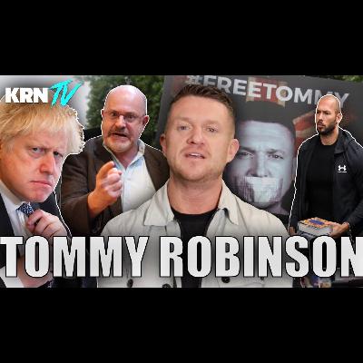 Tommy Robinson No Holds Barred! - Talk Tyranny, Freedom Of Speech, BBC, Andrew Tate & Much More!