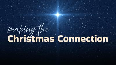 Making the Christmas Connection | Ps Phil Oldfield | C3 Church Tuggerah