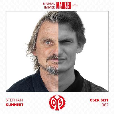 Chaos-Jahre & Champions-League-Träume - Mit Stephan Kuhnert