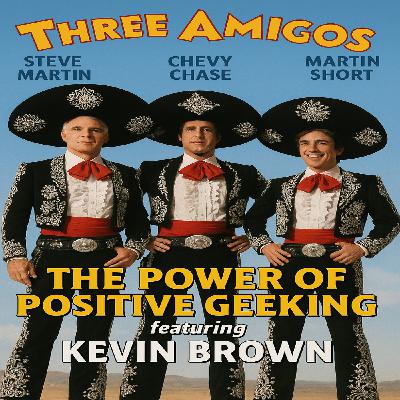 ¡Three Amigos!