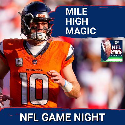 NFL Game Night: Denver Broncos Down Kansas City Chiefs! Josh Allen Puts On Six-TD MASTERCLASS! NFL Game Night: Denver Broncos Down Kansas City Chiefs! Josh Allen Puts On Six-TD MASTERCLASS!