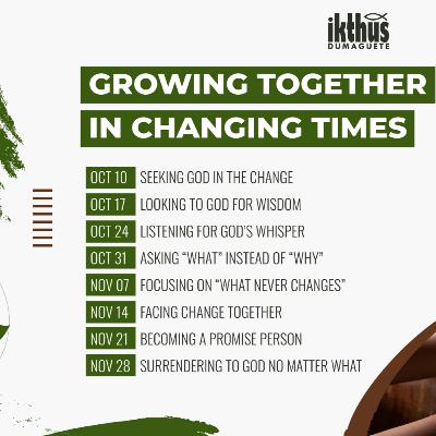 Growing Together In Changing Time Part 4 " Asking "What" Instead of "Why" Growing Together In Changing Time Part 4 " Asking "What" Instead of "Why"