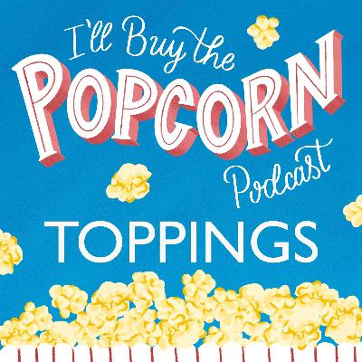 Toppings Ep. 46 - April Showers Toppings Ep. 46 - April Showers