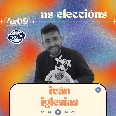 🗳️ AS ELECCIÓNS 🗳️ con Iván Iglesias