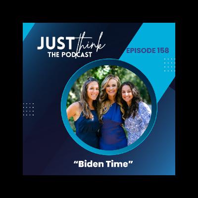 Episode 158: "Biden Time"