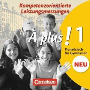 A plus 1 Klassenarbeiten