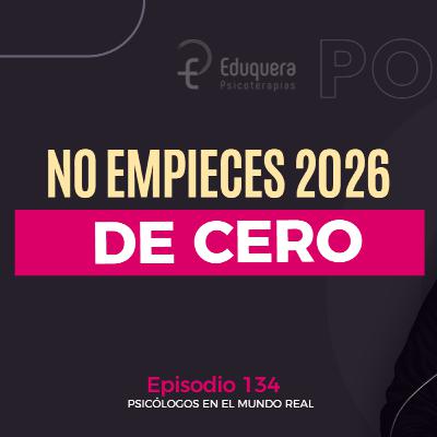 [#134] El valor clínico del balance de fin de año (empezar 2026 en equilibrio lejos de fórmulas de productividad vacías)