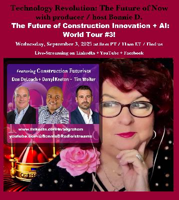 Technology Revolution: The Future of Construction Innovation + AI – World Tour #3!