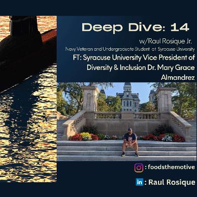 Episode 14: Diversity, Equity, & Inclusion on College Campuses w/ Dr. Almandrez