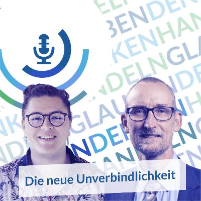 Die neue Unverbindlichkeit Die neue Unverbindlichkeit