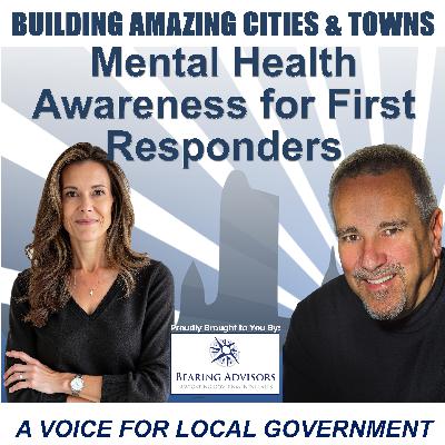Mental Health Awareness for First Responders with Colleen Hilton