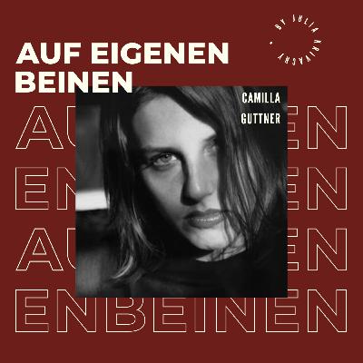 #11: Wie bringt man einen Film ins Kino? Und wie lange dauert es von der Idee bis zur Premiere? Camilla Guttner, Regisseurin & Drehbuchautorin des Spielfilms "Die Akademie"