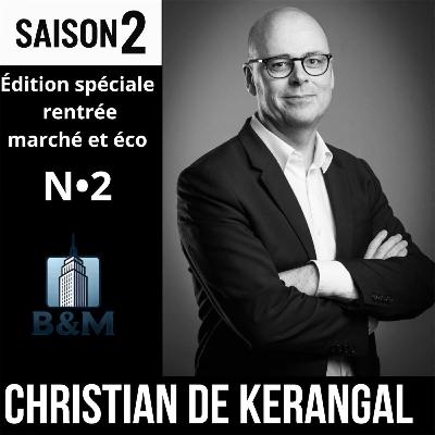 Saison 2 - Brick & Mortar - Edition spéciale rentrée - Christian de Kerangal