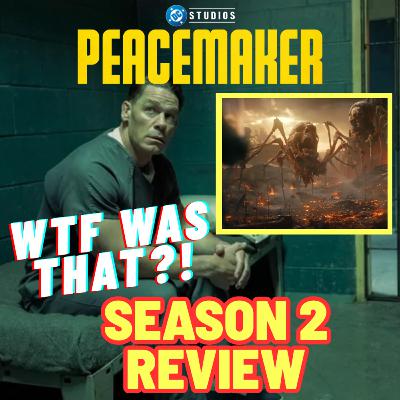 Peacemaker - Season 2 REVIEW (SPOILERS)