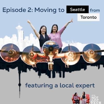 Episode 1: Moving to SEATTLE: Tips From Seattle Local Hannah Wang Episode 1: Moving to SEATTLE: Tips From Seattle Local Hannah Wang