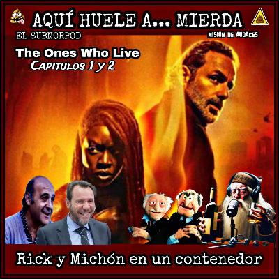 128 - AHAM - Rick y Michón en un contenedor 1 y 2 128 - AHAM - Rick y Michón en un contenedor 1 y 2