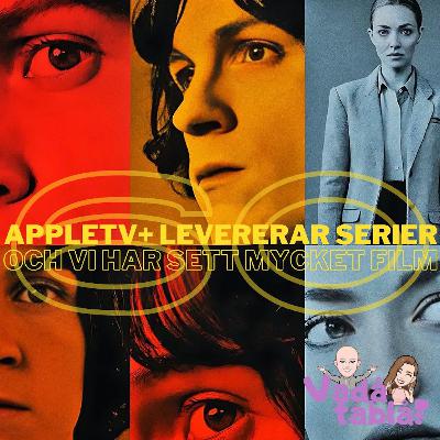 60. AppleTV+ levererar serier och vi har sett mycket film