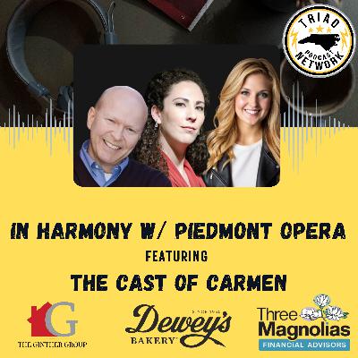 In Harmony with Piedmont Opera - The Cast of Carmen In Harmony with Piedmont Opera - The Cast of Carmen