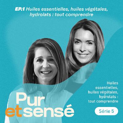 Huiles essentielles, végétales et hydrolats : initiation à l’aromathérapie