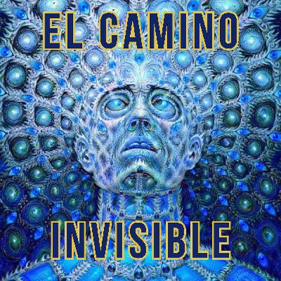 El Camino Invisible El Camino Invisible