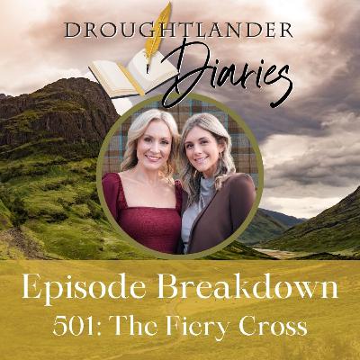 Entry #71: Episode Recap: 501 The Fiery Cross