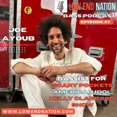 Episode #7 - Joe Ayoub