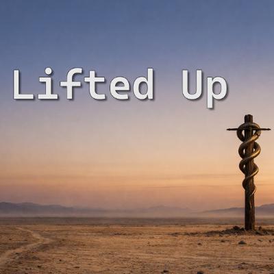 Lifted Up