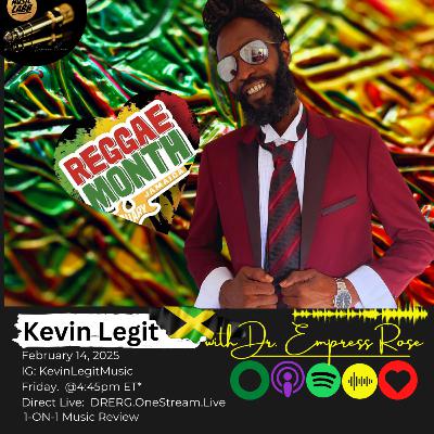 Kevin Legit - ReggaeMonth Exclusive