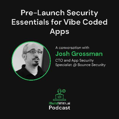 Pre-Launch Security Essentials for Vibe Coded Apps