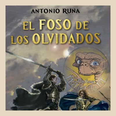El Dátil de E.T (Tem 3) Especial "Recordando con "Antonio Runa"