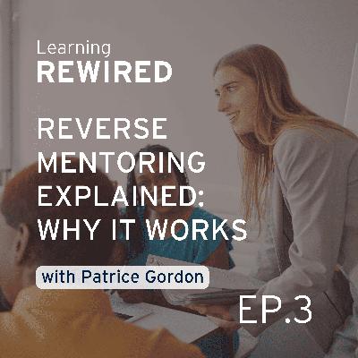 Reverse Mentoring Explained: Why it works