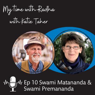 Swami Matananda & Swami Premananda on Relationships Swami Matananda & Swami Premananda on Relationships