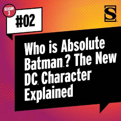 Who Is Absolute Batman? The New DC Character Explained