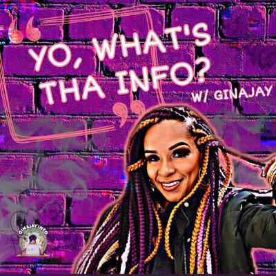 GinaJay Launches Her 1st Podcast As An Early Bday Gift To Herself. Ep.1 [Season 1]