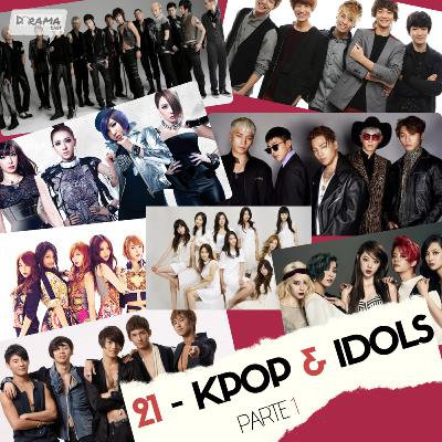 021 - Kpop & Idols - Parte 1