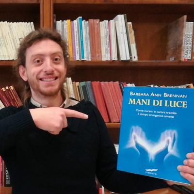"Mani di Luce" di Barbara A. Brennan con Igor Caputo di Arethusa
