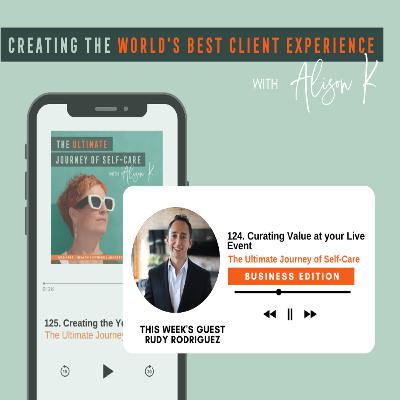 Curating Value at Your Live Event with Rudy Rodriguez