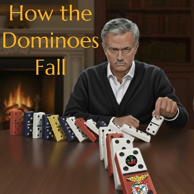 How the Dominoes Fall