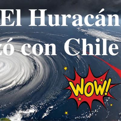 Emergencia en Chile: El Huracán que Arrasó con Todo en Soluciones Ecoviables 🏡 🇨🇱