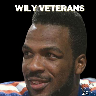 Wily Veteran | Some Dude 165.5