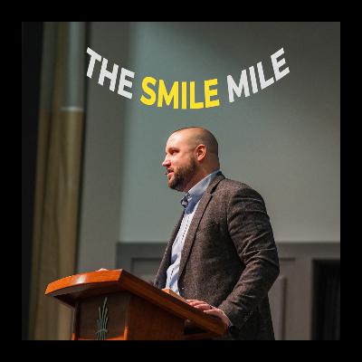 The Smile Mile