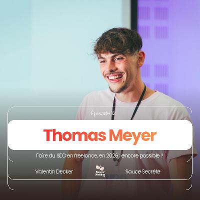 Faire du SEO en freelance, en 2026 : encore possible ? Avec Thomas Meyer Faire du SEO en freelance, en 2026 : encore possible ? Avec Thomas Meyer