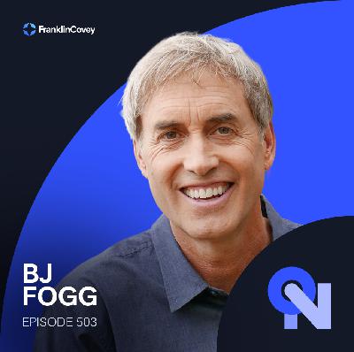 BJ Fogg: Why Big Change Starts With Tiny Habits BJ Fogg: Why Big Change Starts With Tiny Habits