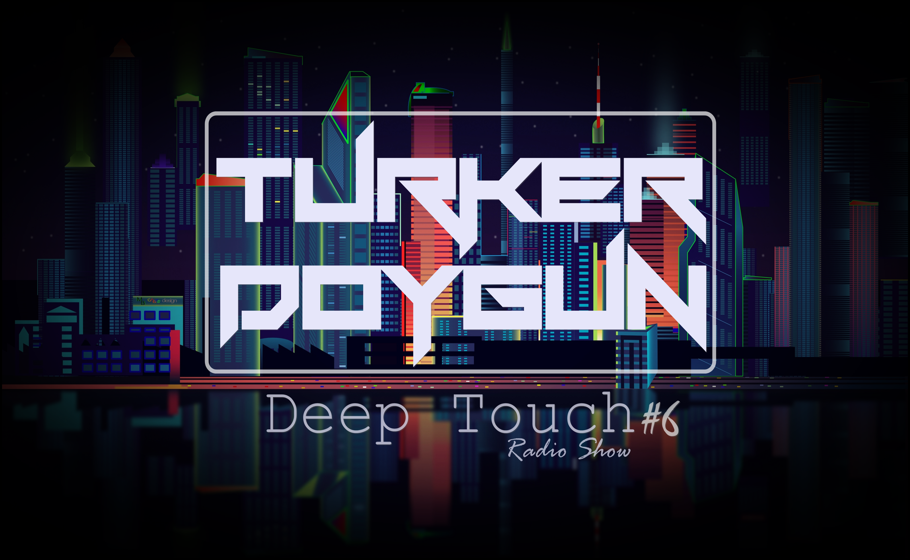 Turker Doygun - Deep Touch #6 - Part 2