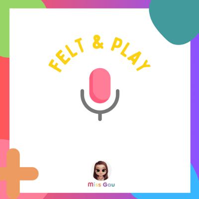 Felt & play 🌈