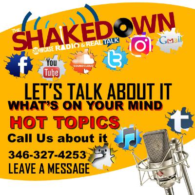 Shakedown Showacase Real Talk Shakedown Showacase Real Talk