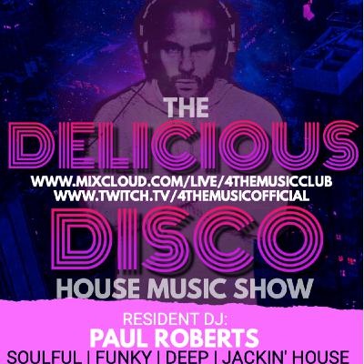 Delicious Disco House Music Show - Feb 23rd 2022